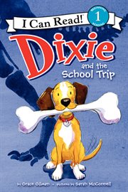 Dixie and the school trip cover image cdn