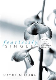 Fearlessly single. Diary of a Single Christian Woman cover image cdn
