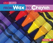 From wax to crayon cover image cdn