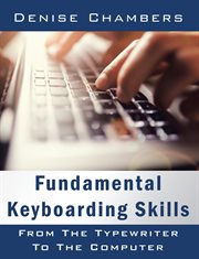 Fundamental keyboarding skills : from the typewriter to the computer cover image cdn
