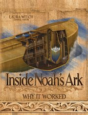 Inside Noah's ark : why it worked cover image cdn