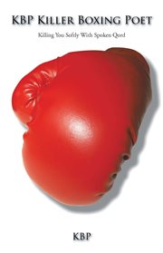 Kbp killer boxing poet. Killing You Softly with Spoken Qord cover image cdn