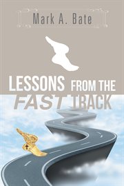 Lessons from the fast track. 7 Lessons for Navigating Your Career cover image cdn