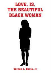 Love, is, the beautiful Black woman cover image cdn