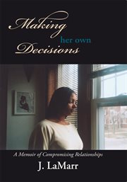 Making her own decisions cover image cdn