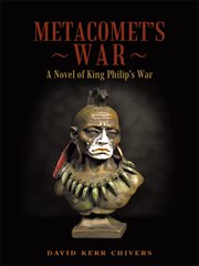 Metacomet's war : a novel of King Philip's war cover image cdn