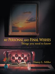 My personal and final wishes. Things You Need to Know cover image cdn
