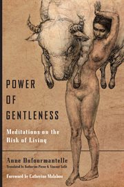 Power of gentleness : meditations on the risk of living cover image cdn
