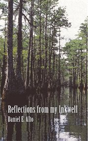 Reflections from my inkwell. A Collection of Short Stories That Read Like a Dime Novel cover image cdn