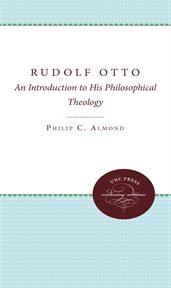 Rudolf otto. An Introduction to His Philosophical Theology cover image cdn
