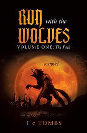 Run with the wolves volume one. The Pack cover image cdn
