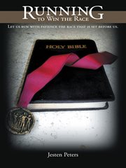 Running to win the race : let us run with patience the race that is set before us cover image cdn