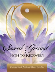 Sacred ground. Path to Recovery cover image cdn