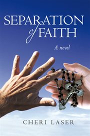 Separation of faith : a novel cover image cdn