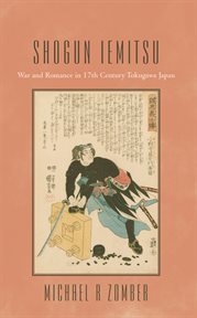 Shogun iemitsu. War and Romance in 17Th Century Tokugawa Japan cover image cdn