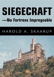 Siegecraft : no fortress impregnable cover image cdn