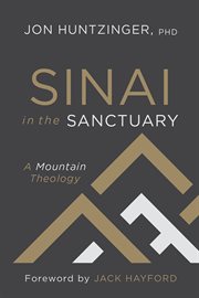 Sinai in the sanctuary : a mountain theology cover image cdn