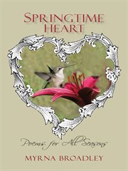 Springtime heart. Poems for All Seasons cover image cdn