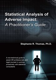 Statistical analysis of adverse impact : a practitioner's guide cover image cdn