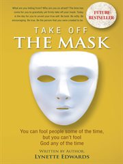 Take off the mask. You Can Fool People Some of the Time, but You Can'T Fool God at Anytime cover image cdn