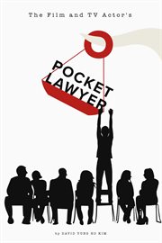 The film and tv actor's pocketlawyer. Legal Basics Every Actor Should Know cover image cdn