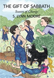 The gift of sabbath. Season of Change cover image cdn