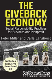 The GiveBack Economy : Social Responsiblity Practices for Business and Nonprofit cover image cdn