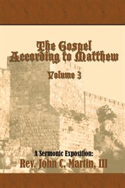 The gospel according to matthew, volume 3 cover image cdn