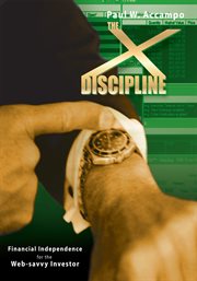 The x-discipline : financial independance for the web-savvy investor cover image cdn