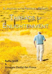 Threads of enlightenment. A Journey into Personal Growth cover image cdn