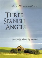 Three spanish angels. Never Judge a Book by It's Cover cover image cdn