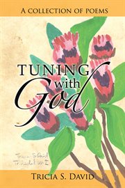 Tuning with God : a collection of poems cover image cdn
