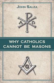 Why Catholics cannot be Masons cover image cdn