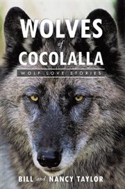 Wolves of cocolalla. Wolf Love Stories cover image cdn