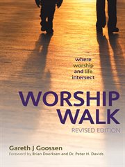 Worship walk : where worship and life intersect cover image cdn