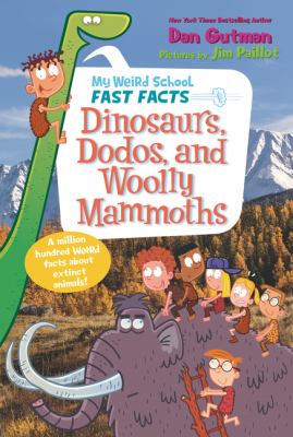 Dinosaurs, dodos, and wooly mammoths  cover image cdn