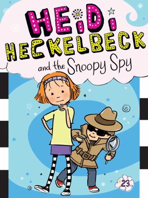 Heidi Heckelbeck and the snoopy spy  cover image cdn
