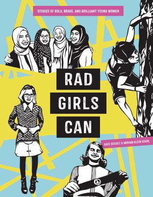 Rad girls can : stories of bold, brave, and brilliant young women  cover image cdn