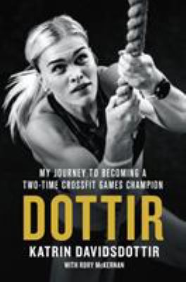 Dottir : my journey to becoming a two-time CrossFit Games champion  cover image cdn