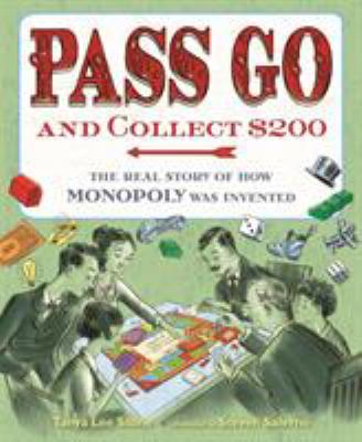 Pass go and collect $200 : the real story of how Monopoly was invented  cover image cdn
