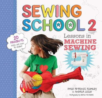 Sewing school 2 : lessons in machine sewing  cover image cdn