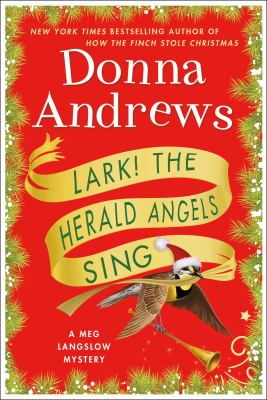 Lark! the herald angels sing : a Meg Langslow mystery  cover image cdn