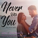 Never with you cover image cdn