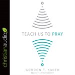 Teach us to pray cover image cdn