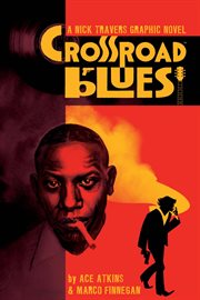 Crossroad blues: a nick travers graphic novel cover image cdn