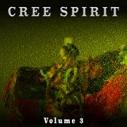 Cree spirit, vol. 3 cover image cdn