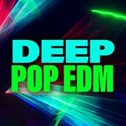 Deep pop edm cover image cdn