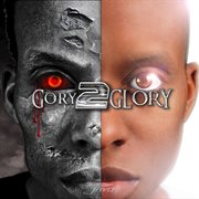 Gory to glory 2 cover image cdn