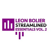 Streamlined essentials by leon bolier, vol. 2 cover image cdn