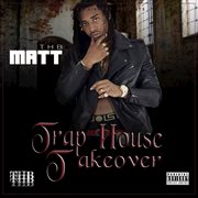 Trap house takeover cover image cdn